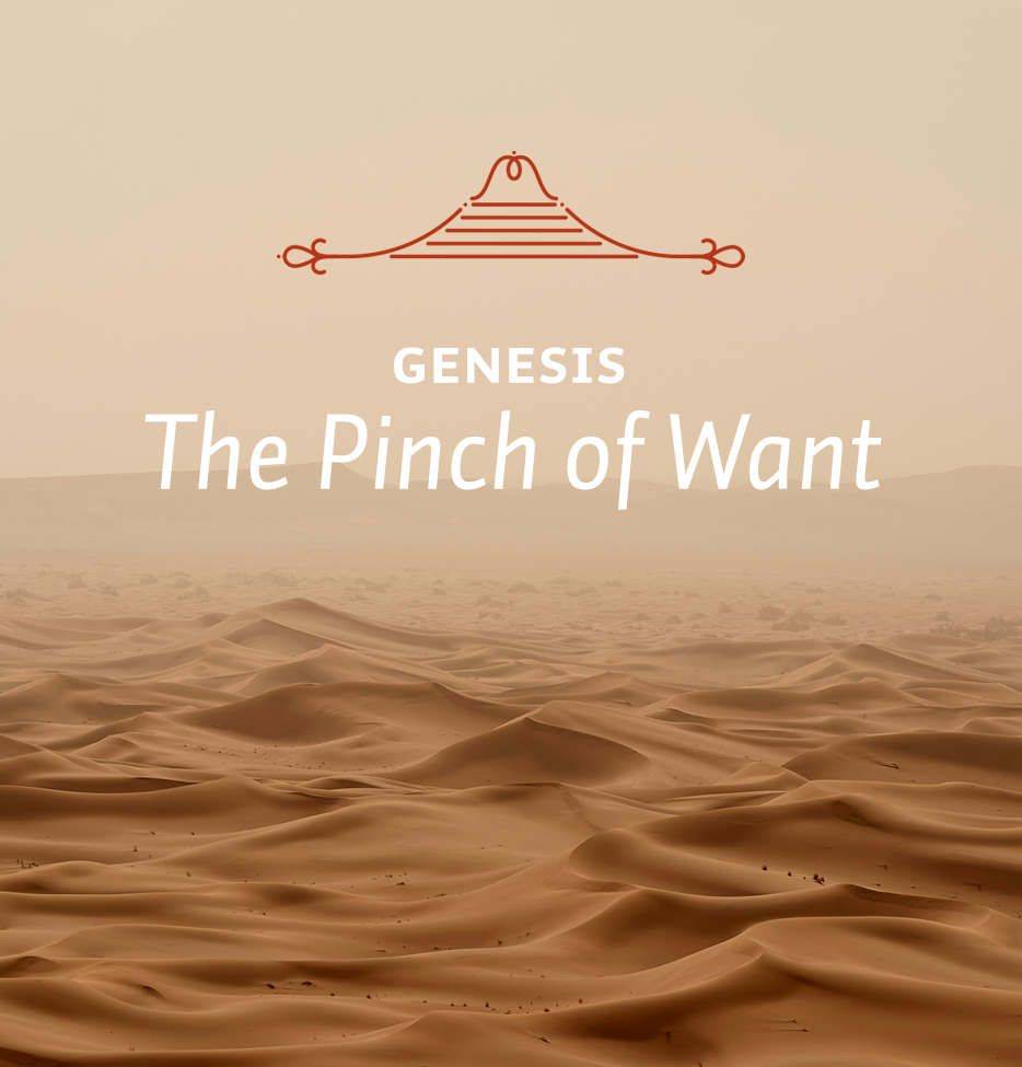 The Pinch of Want